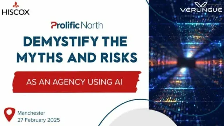 Event graphic: Prolific North, Demystify the Myths and Risks as an Agency Using AI, Manchester, 27 February 2025